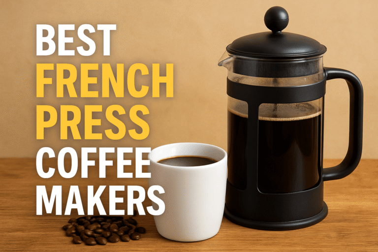 best french press coffee makers