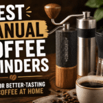 best manual coffee grinders