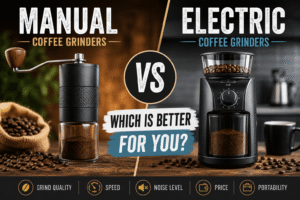 manual vs electric coffee grinders- which is better